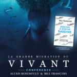 La grande migration du vivant - Conférence avec Alexis Rosenfeld et Bill François